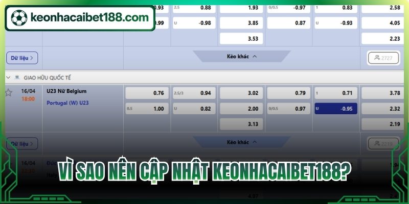 Vì sao nên cập nhật keo nha cai bet188 mỗi ngày?